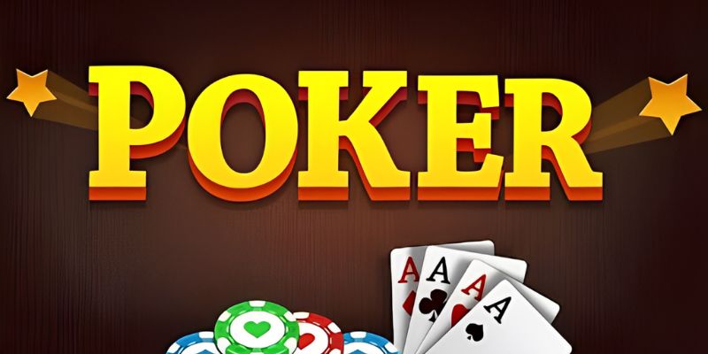 Mẹo Chơi Poker online bách phát bách trúng